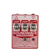 DEATH BY AUDIO   SOUNDWAVE BREAKDOWN　次回入荷分