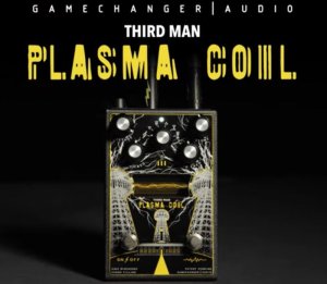 画像1: GAMECHANGER AUDIO/Third Man Records Plasma Coil - プラズマコイルペダル！次回入荷分