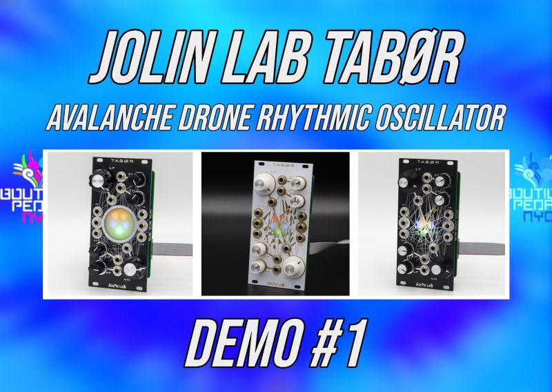画像: Jolin Lab TABØR - Avalanche Drone Rhythmic Oscillator デモ #1